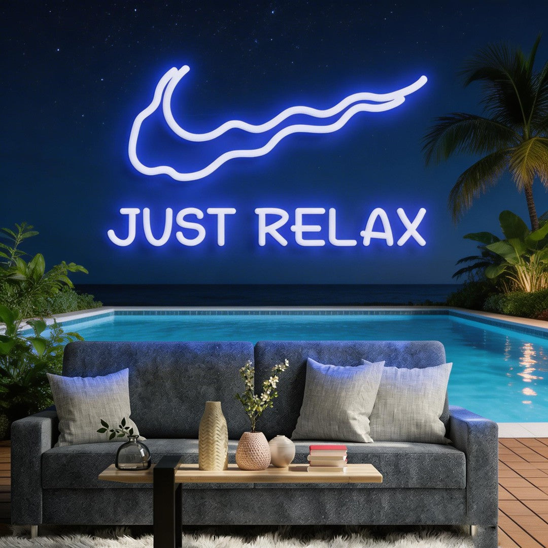 Just Relax Neon Sign