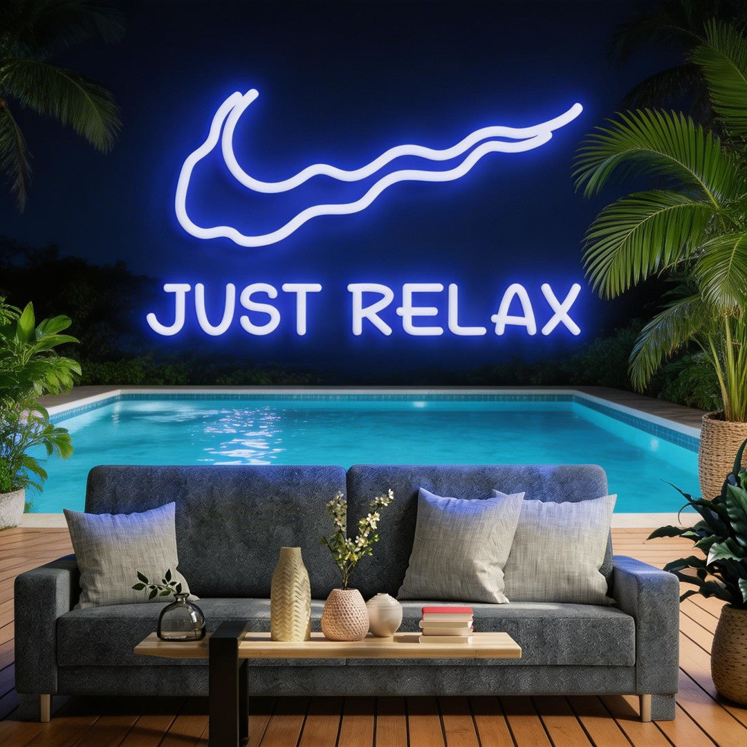 Just Relax Neon Sign