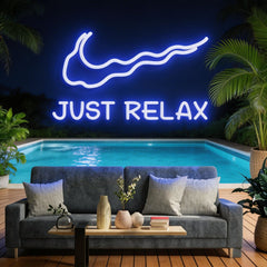 Just Relax Neon Sign