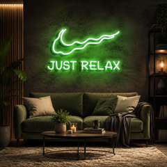 Just Relax Neon Sign