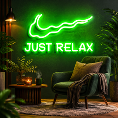 Just Relax Neon Sign