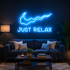 Just Relax Neon Sign