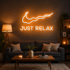Just Relax Neon Sign