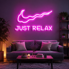 Just Relax Neon Sign