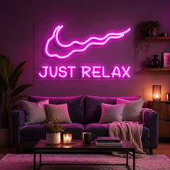 Just Relax Neon Sign