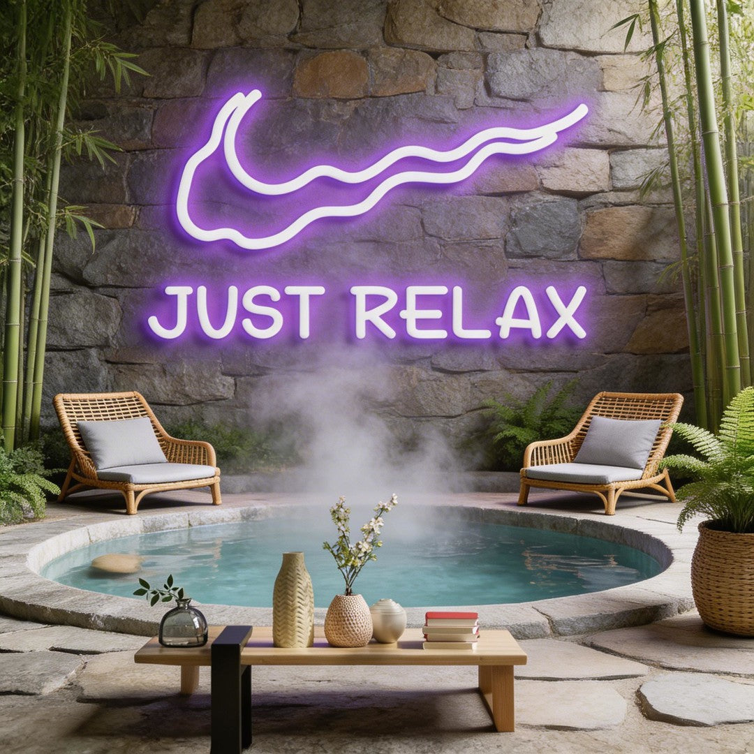Just Relax Neon Sign