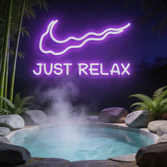 Just Relax Neon Sign