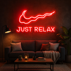 Just Relax Neon Sign