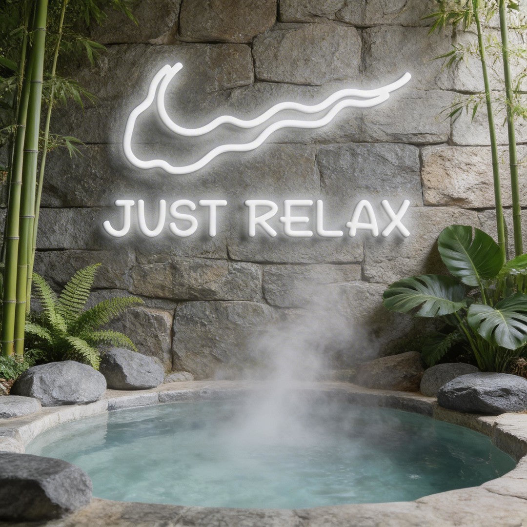 Just Relax Neon Sign