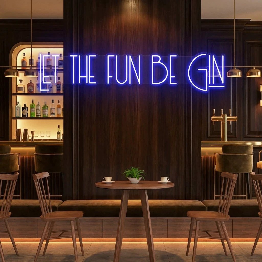 Let The Fun Be Gin Led Neon Sign Light