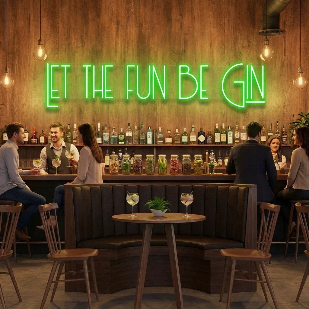 Let The Fun Be Gin Led Neon Sign Light