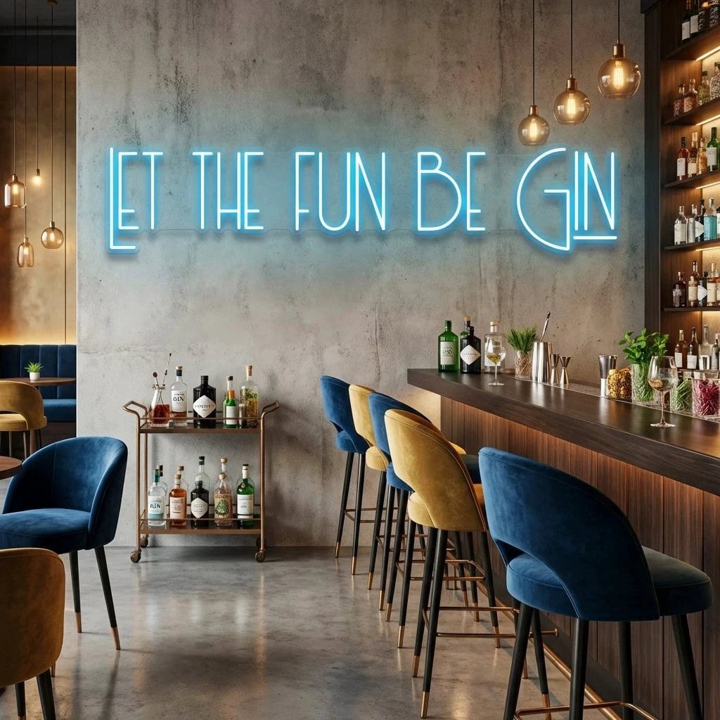 Let The Fun Be Gin Led Neon Sign Light