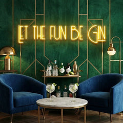 Let The Fun Be Gin Led Neon Sign Light
