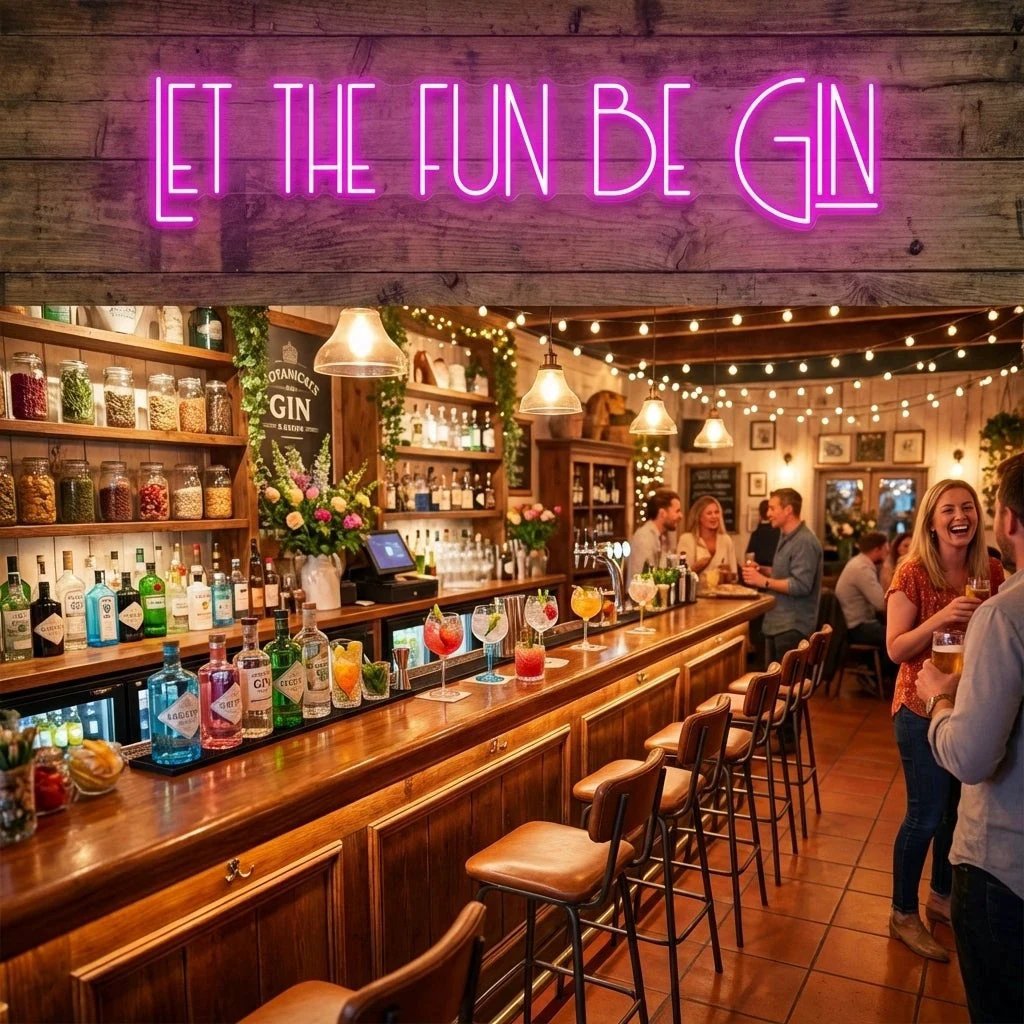 Let The Fun Be Gin Led Neon Sign Light