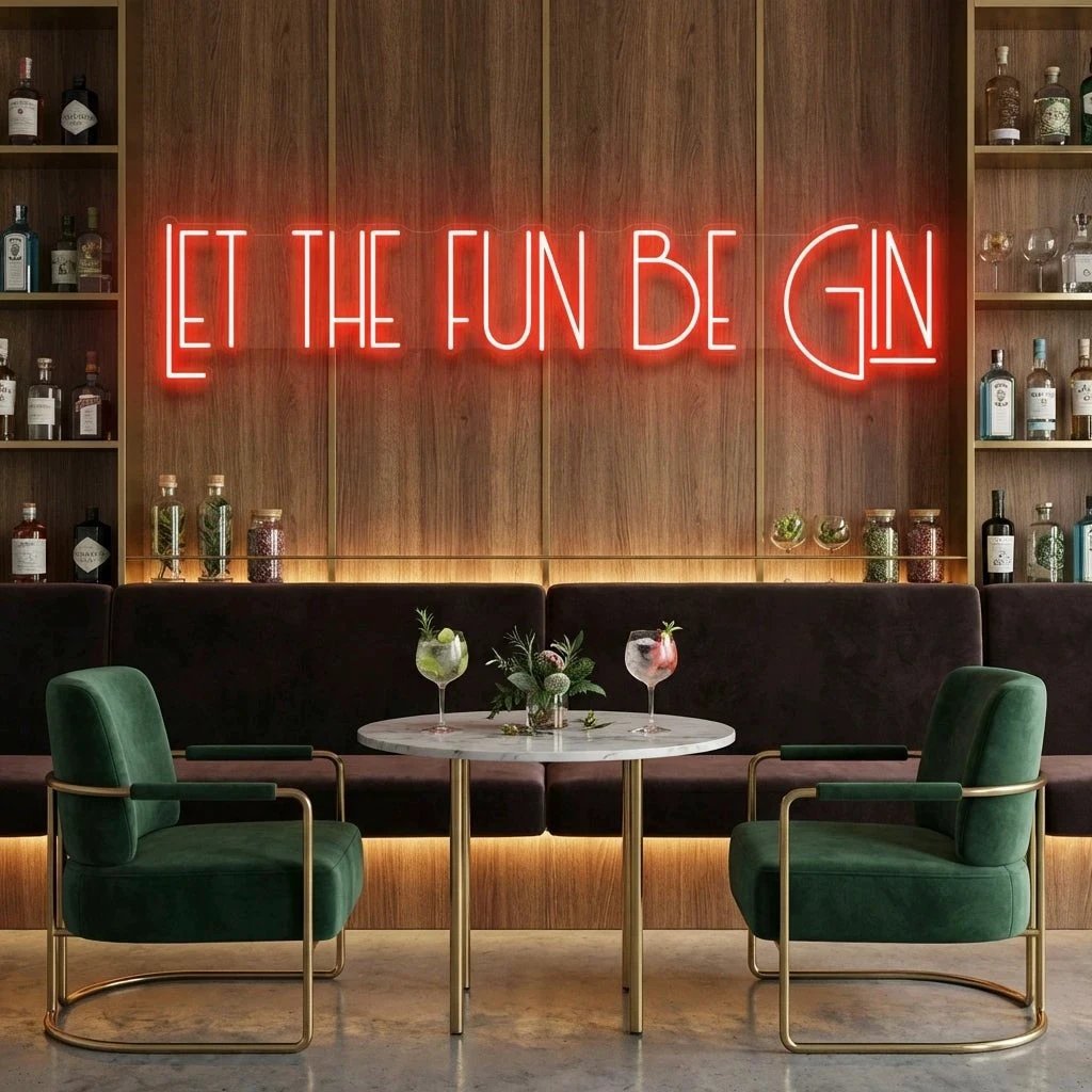 Let The Fun Be Gin Led Neon Sign Light
