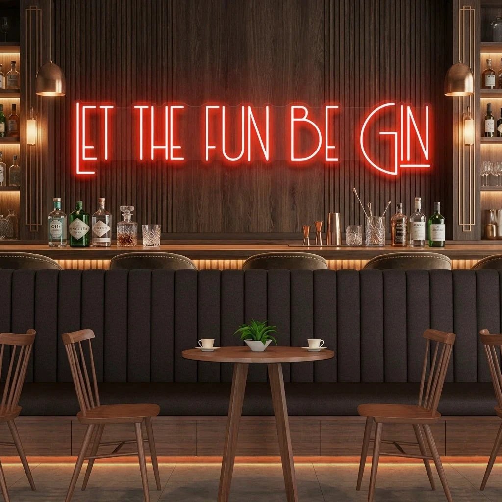 Let The Fun Be Gin Led Neon Sign Light