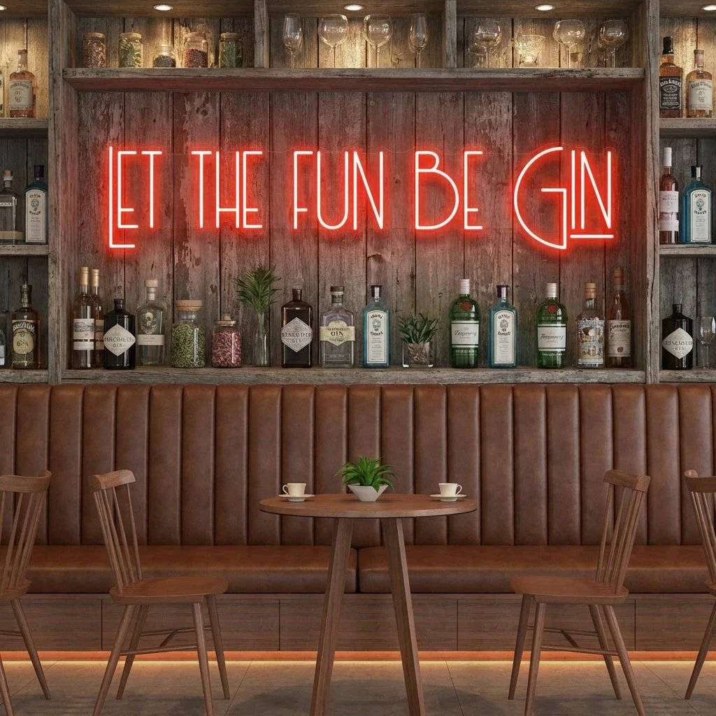Let The Fun Be Gin Led Neon Sign Light