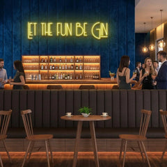 Let The Fun Be Gin Led Neon Sign Light