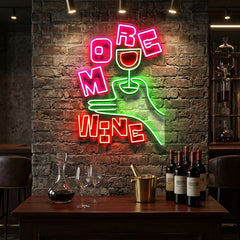 More Wine LED Neon Sign Light Pop Art