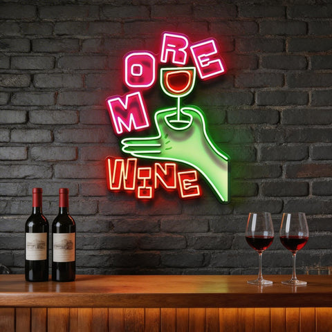 More Wine LED Neon Sign Light Pop Art