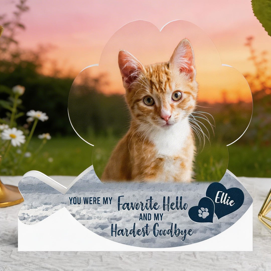 My Favorite Hello And My Hardest Goodbye Memorial Pet - Custom Shape Photo Light Box