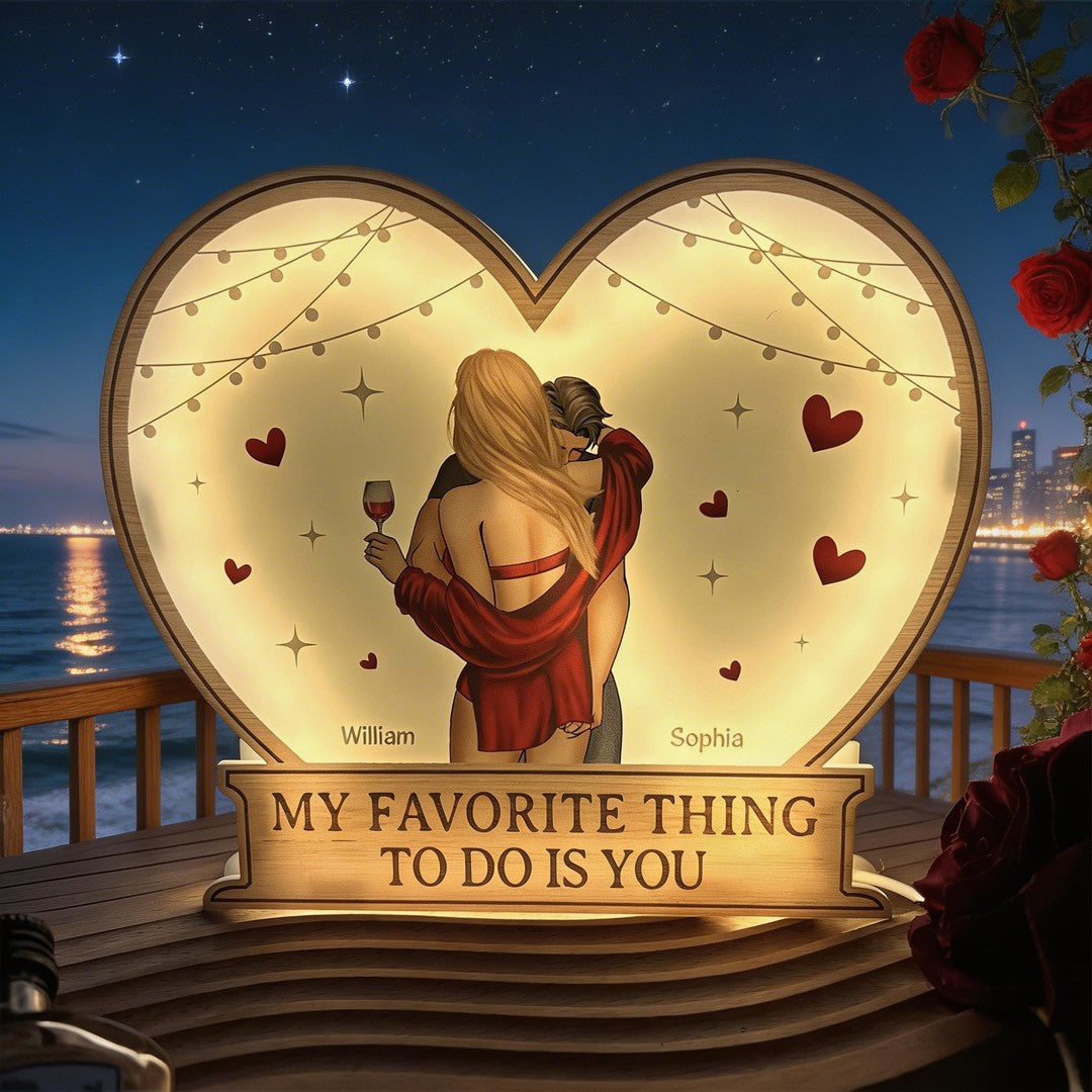 My Favorite Thing To Do Is You Valentines Romantic Couples - Personalized Light Box