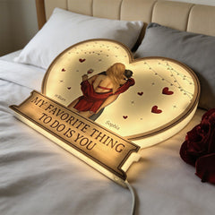 My Favorite Thing To Do Is You Valentines Romantic Couples - Personalized Light Box