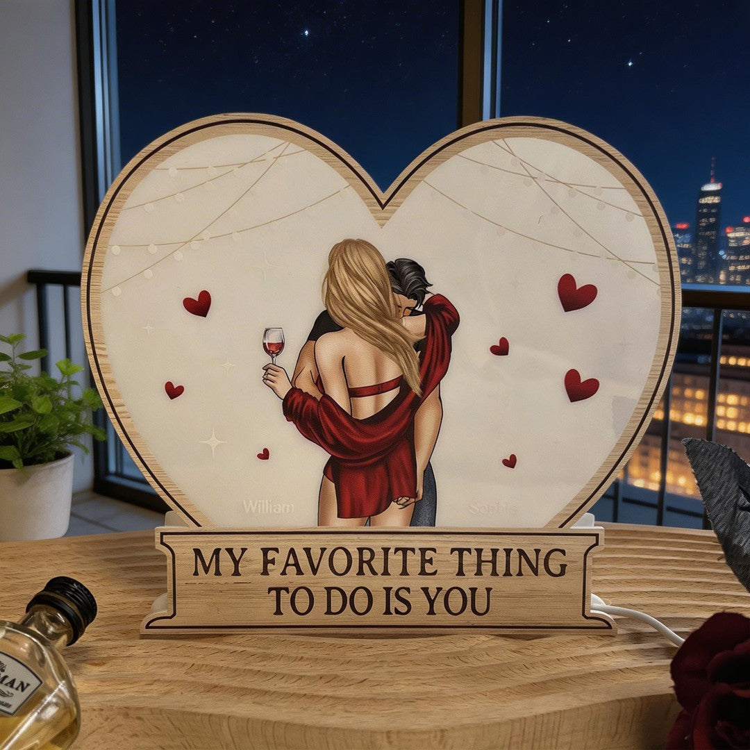 My Favorite Thing To Do Is You Valentines Romantic Couples - Personalized Light Box