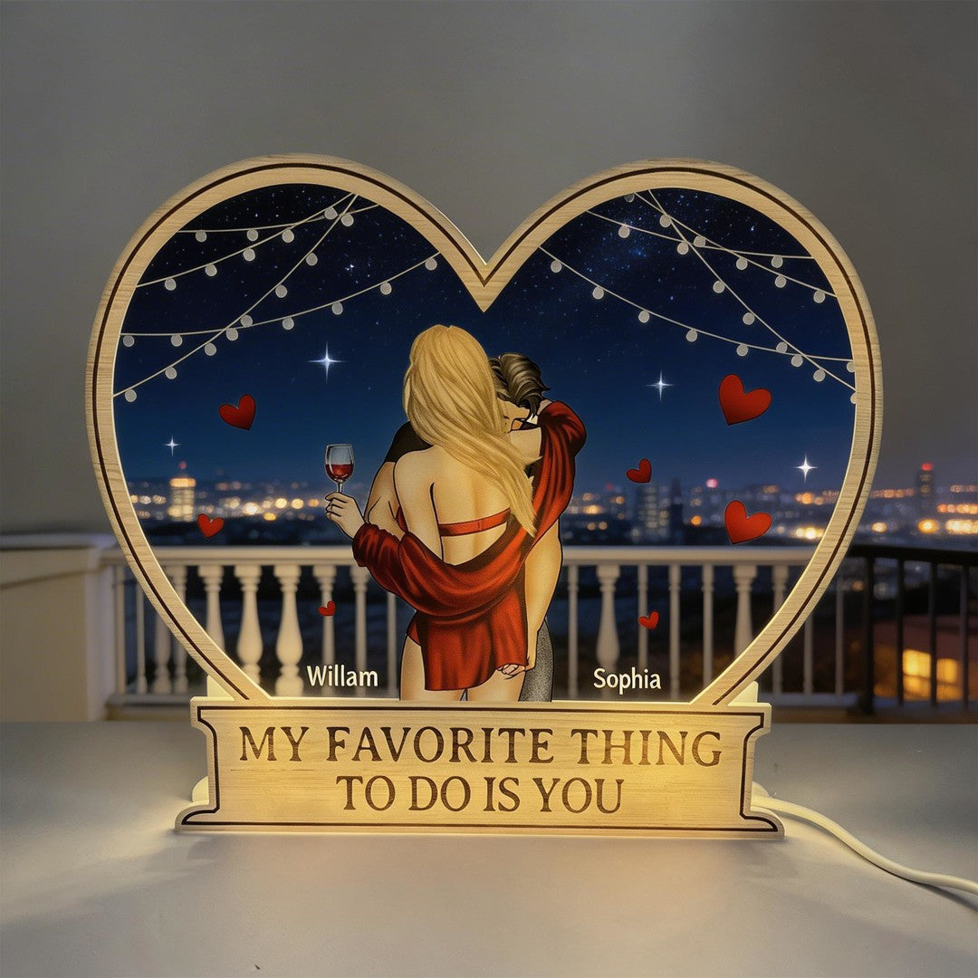 My Favorite Thing To Do Is You Valentines Romantic Couples - Personalized Light Box