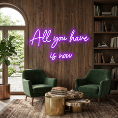 Custom Neon: All you have is...