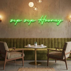 Sip Sip Hooray Led Neon Sign Light