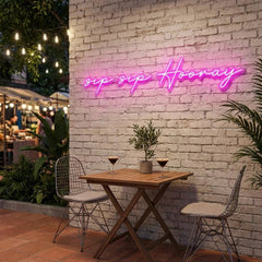Sip Sip Hooray Led Neon Sign Light