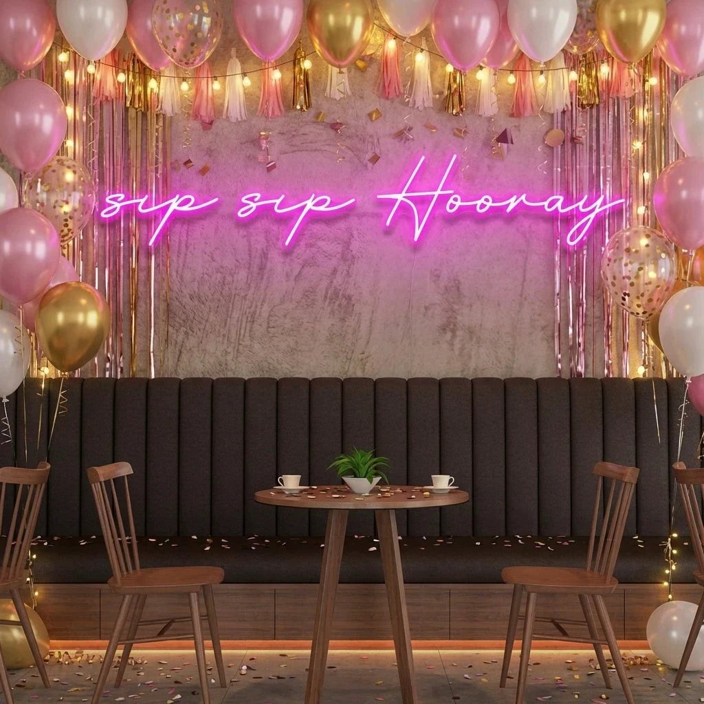 Sip Sip Hooray Led Neon Sign Light