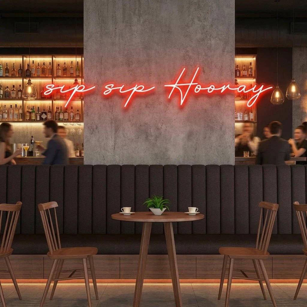 Sip Sip Hooray Led Neon Sign Light