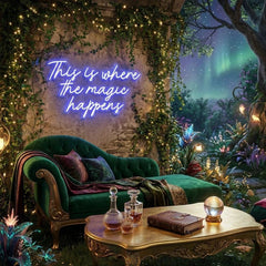 This Is Where The Magic Happens Led Neon Sign Light
