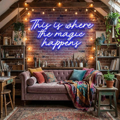 This Is Where The Magic Happens Led Neon Sign Light