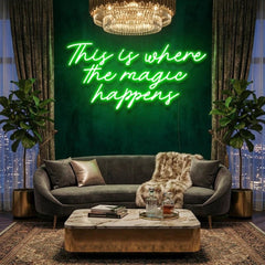 This Is Where The Magic Happens Led Neon Sign Light