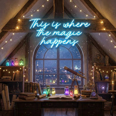 This Is Where The Magic Happens Led Neon Sign Light