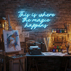 This Is Where The Magic Happens Led Neon Sign Light