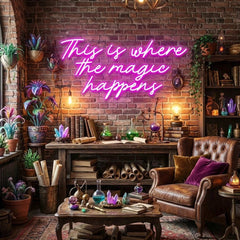 This Is Where The Magic Happens Led Neon Sign Light