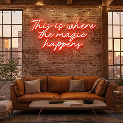 This Is Where The Magic Happens Led Neon Sign Light