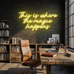 This Is Where The Magic Happens Led Neon Sign Light