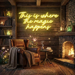 This Is Where The Magic Happens Led Neon Sign Light