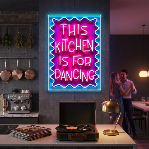 This Kitchen Is For Dancing LED Neon Sign Light Pop Art