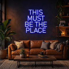 This Must Be The Place Led Neon Sign Light