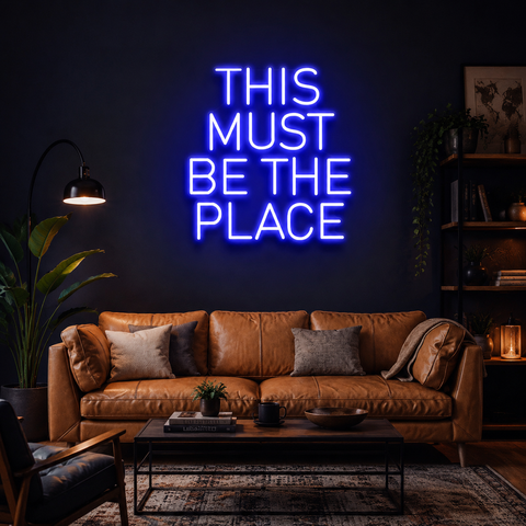 This Must Be The Place Led Neon Sign Light