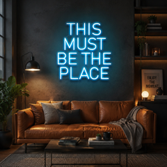 This Must Be The Place Led Neon Sign Light