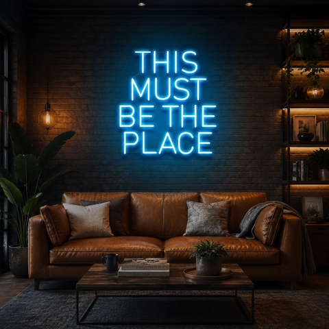 This Must Be The Place Led Neon Sign Light