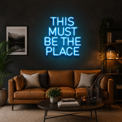 This Must Be The Place Led Neon Sign Light
