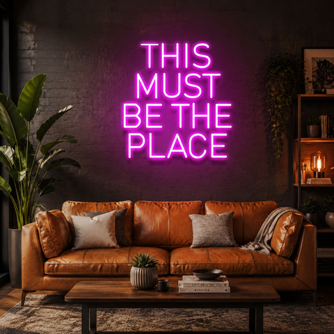 This Must Be The Place Led Neon Sign Light